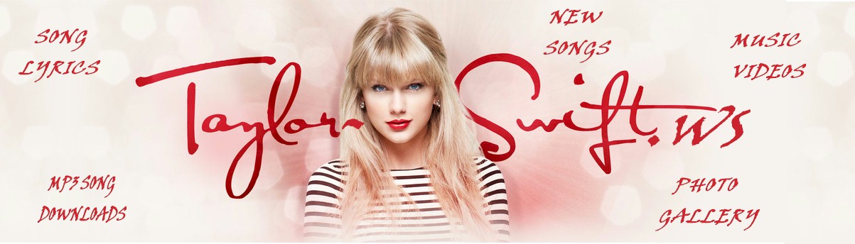 Taylor Swift Songs MP3 Download